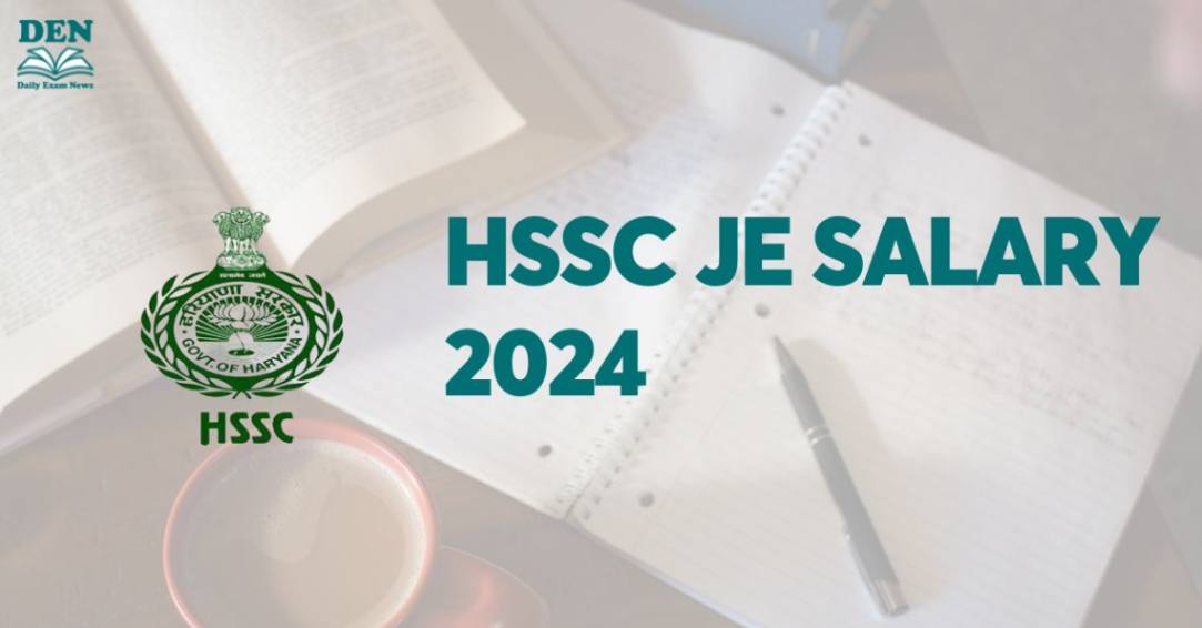 HSSC JE Salary 2024