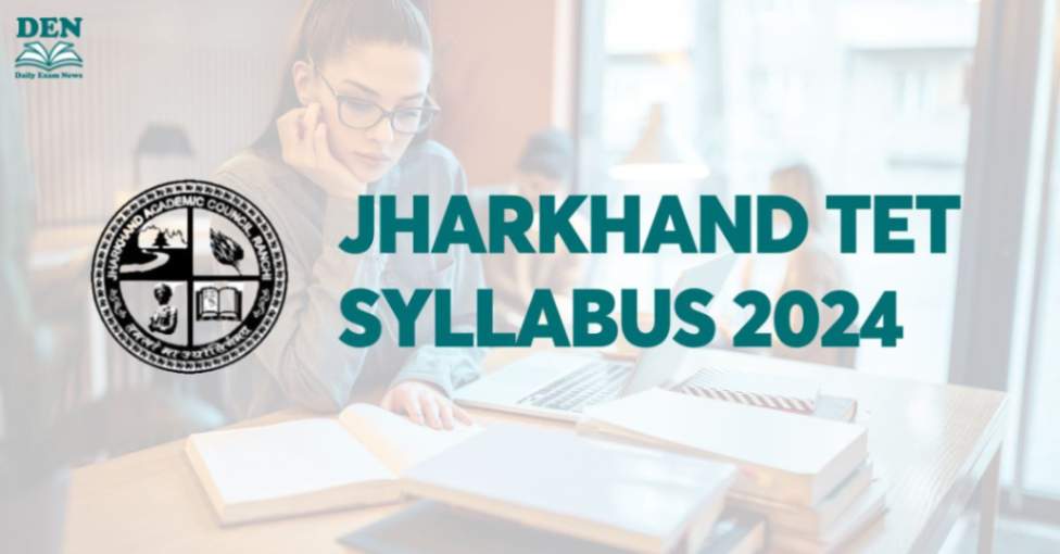 Jharkhand TET Syllabus 2024