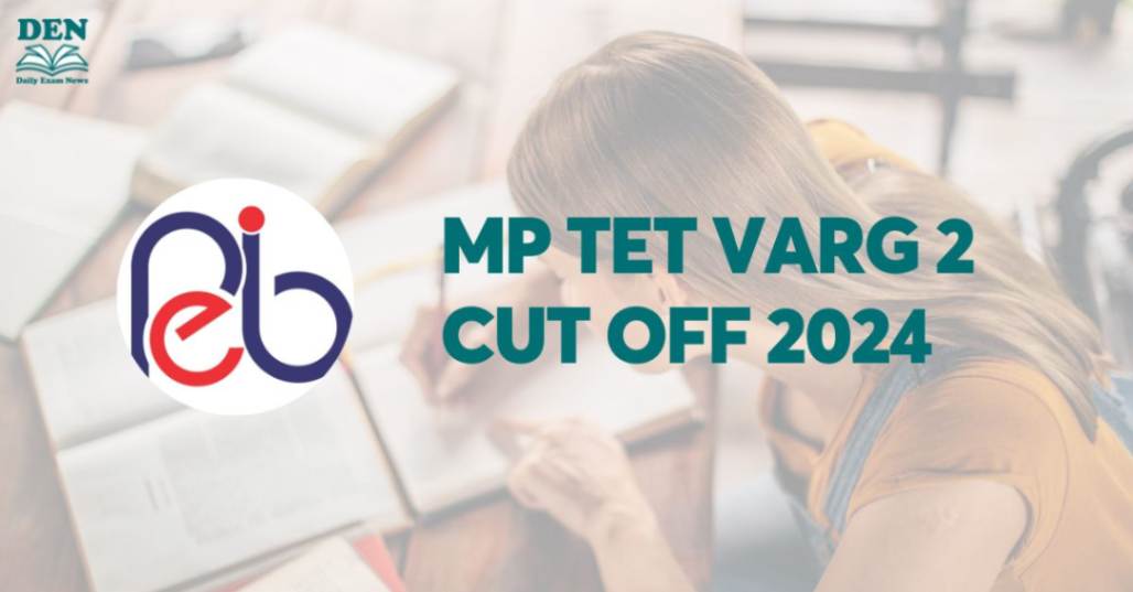 MP TET Varg 2 Cut Off 2024