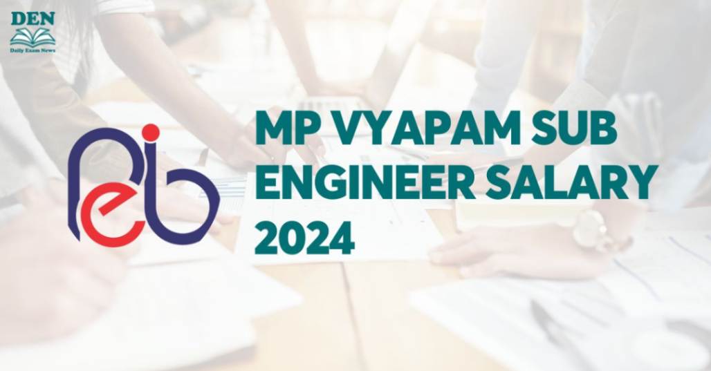 MP Vyapam Sub Engineer Salary 2024