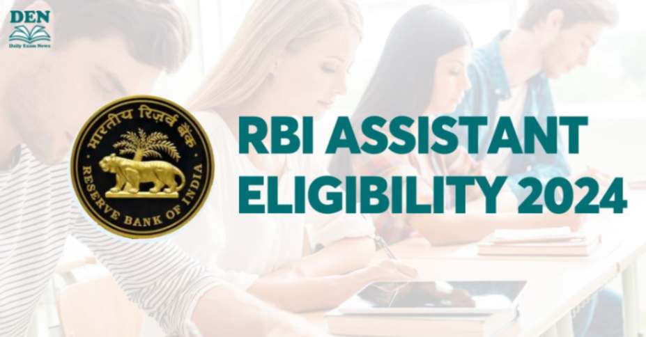 RBI Assistant Eligibility 2024