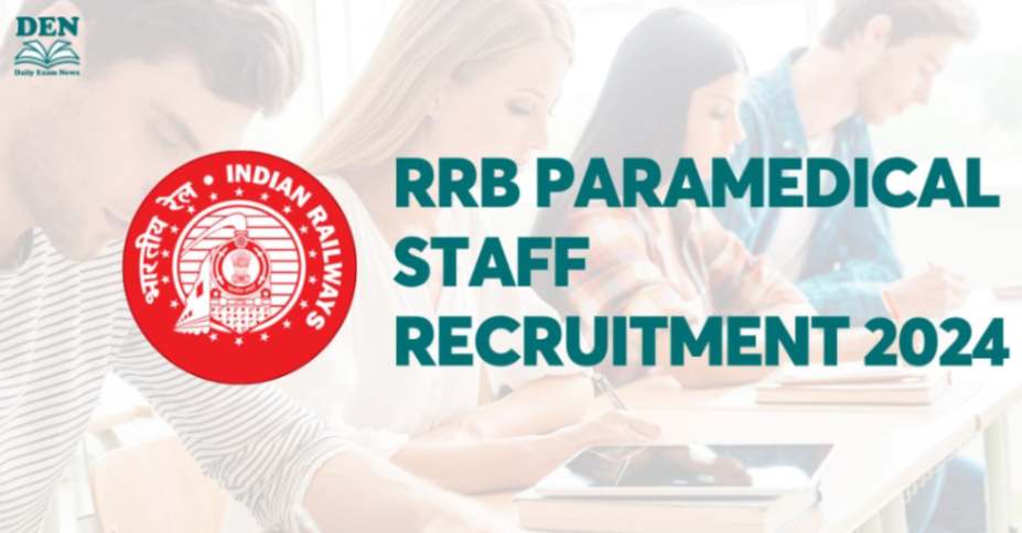 RRB Paramedical Staff Recruitment 2024, Apply for 1350 Posts!