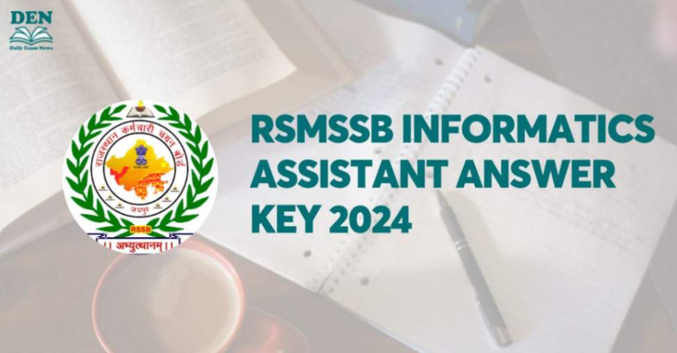 RSMSSB Informatics Assistant Answer Key 2024, Download!