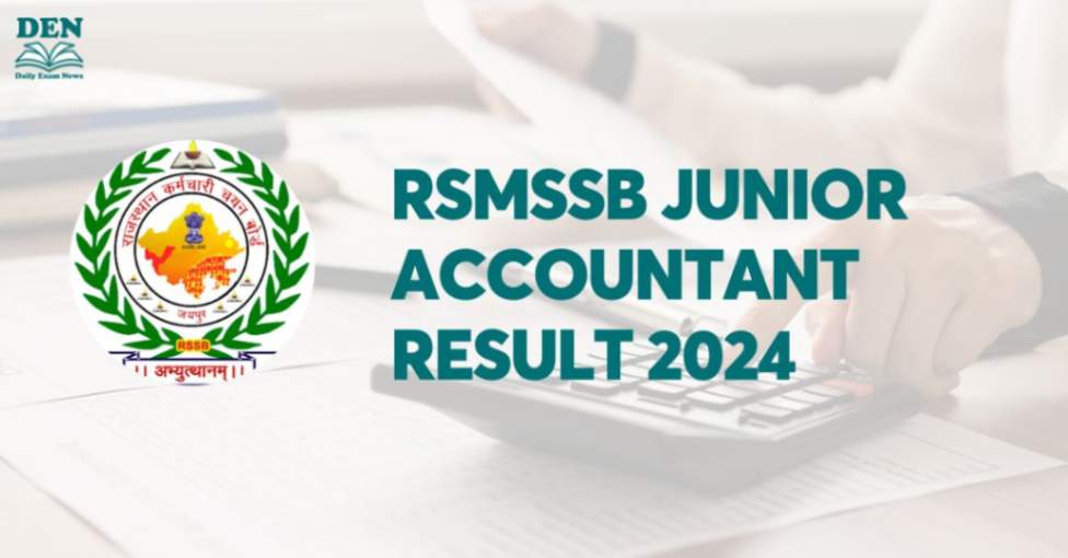RSMSSB Junior Accountant Result 2024 Out, Download Here!