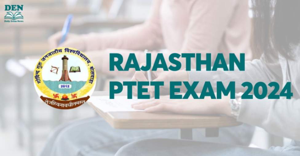 Rajasthan PTET Exam 2024