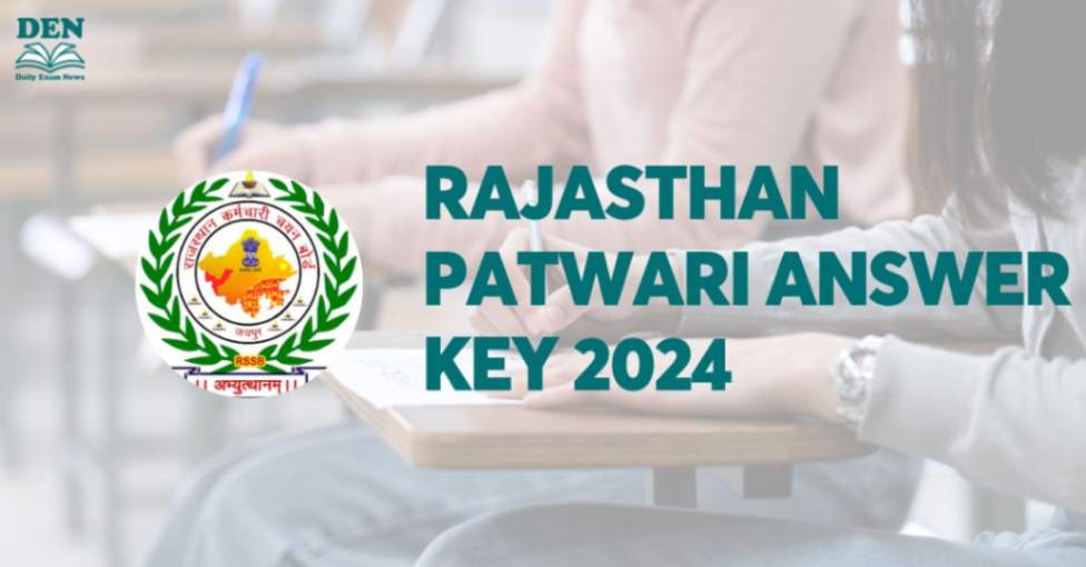 Rajasthan Patwari Answer Key 2024, Download Here!