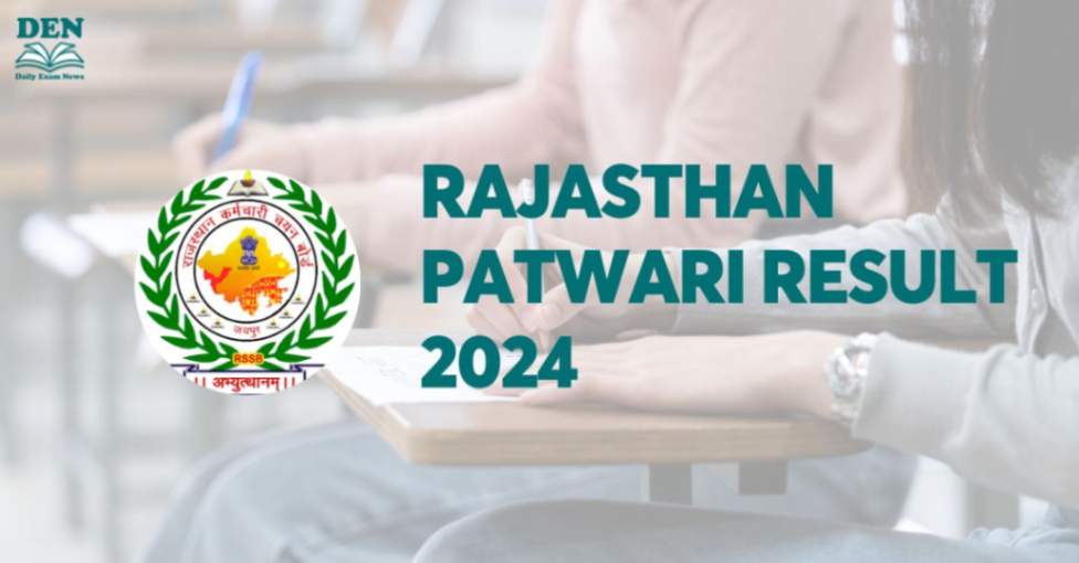 Rajasthan Patwari Result 2024, Check Here!