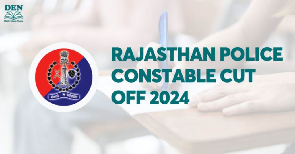 Rajasthan Police Constable Cut Off 2024