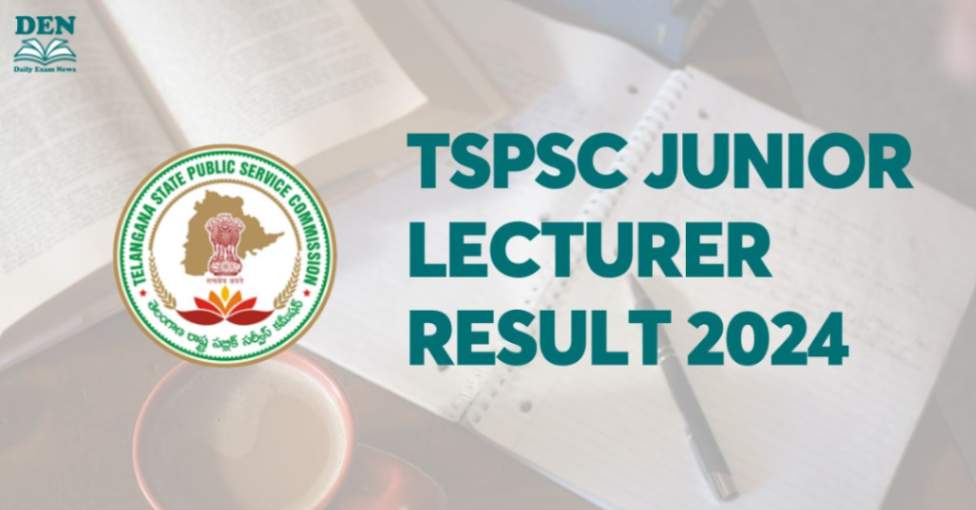 TSPSC Junior Lecturer Result 2024, Download Here!
