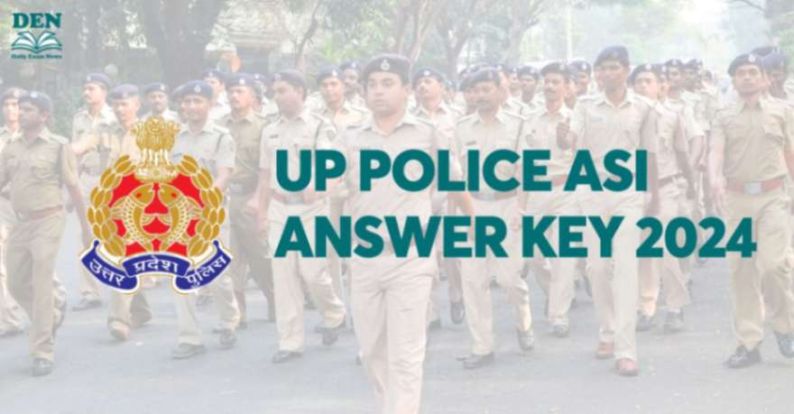 UP Police ASI Answer Key 2024, Download Here!