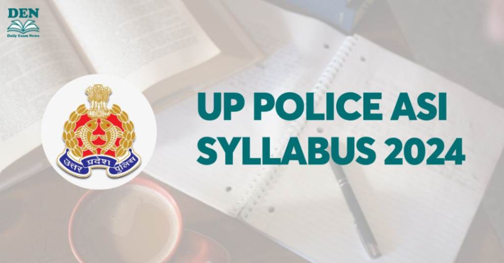 UP Police ASI Syllabus 2024