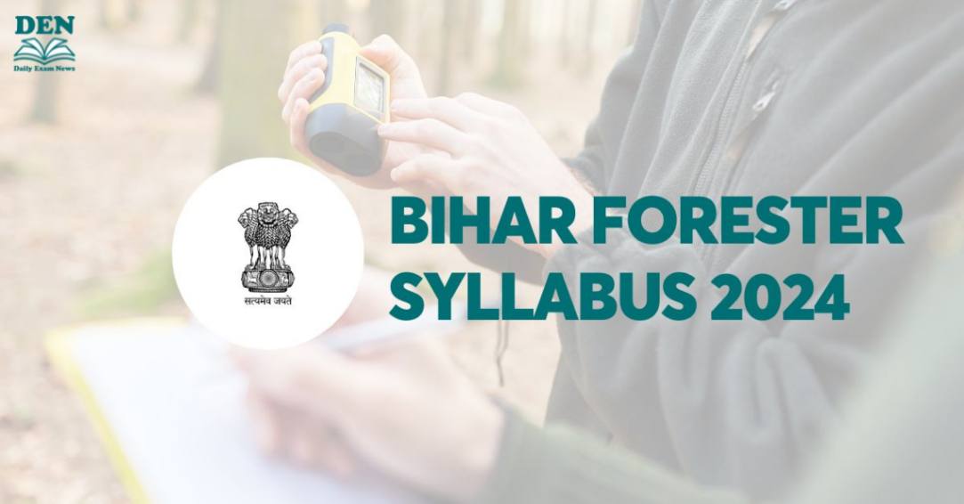 Bihar Forester Syllabus