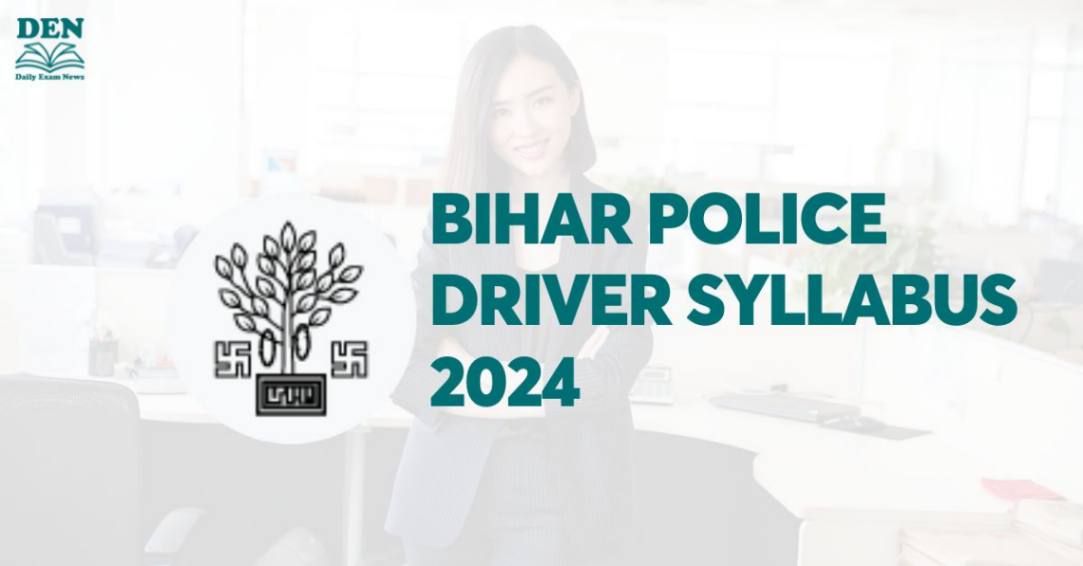 Bihar Police Driver Syllabus