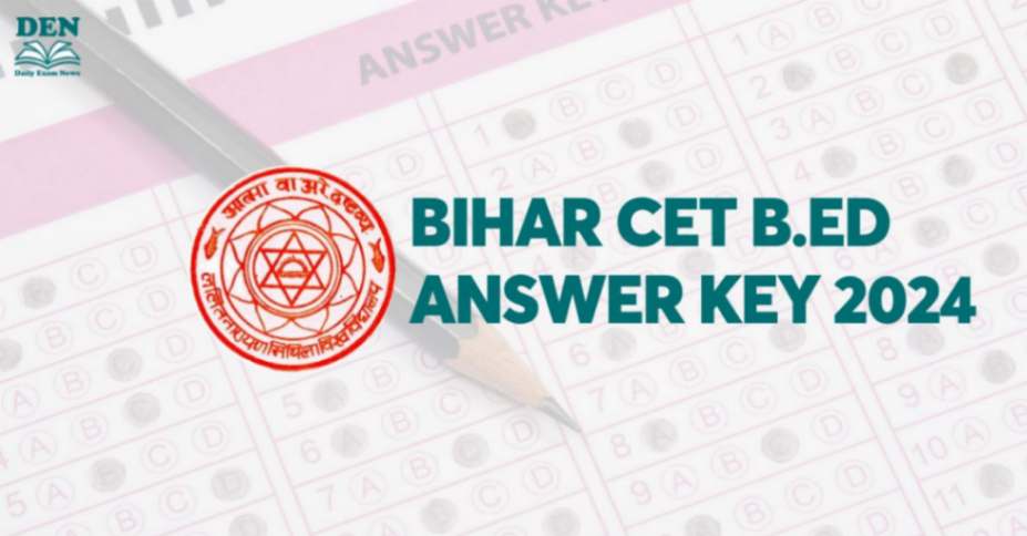 Bihar CET B.Ed Answer Key