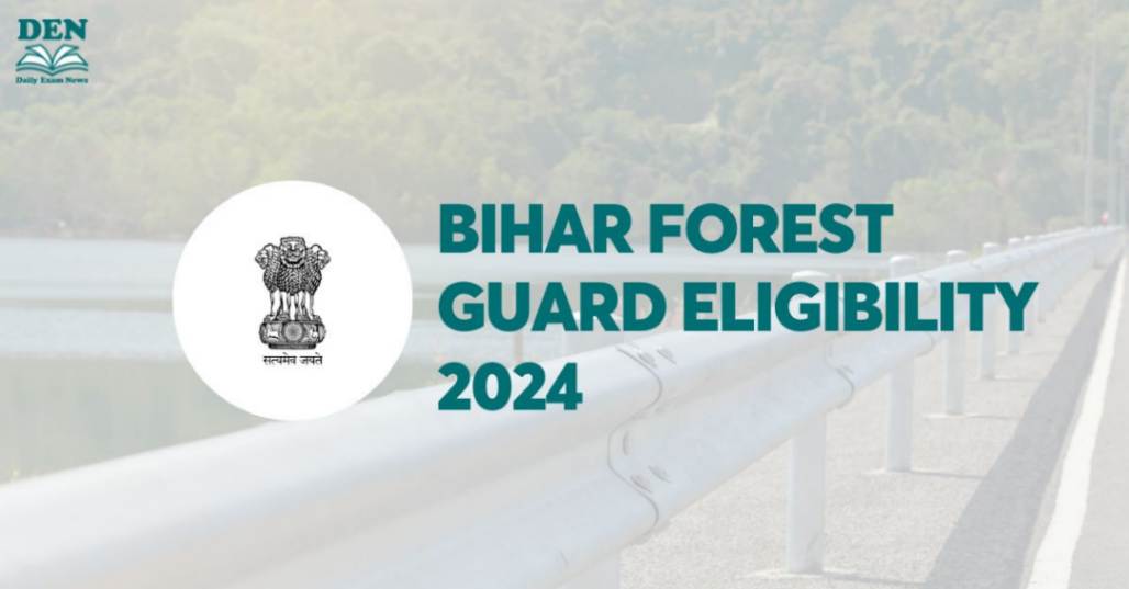 Bihar Forest Guard Eligibility