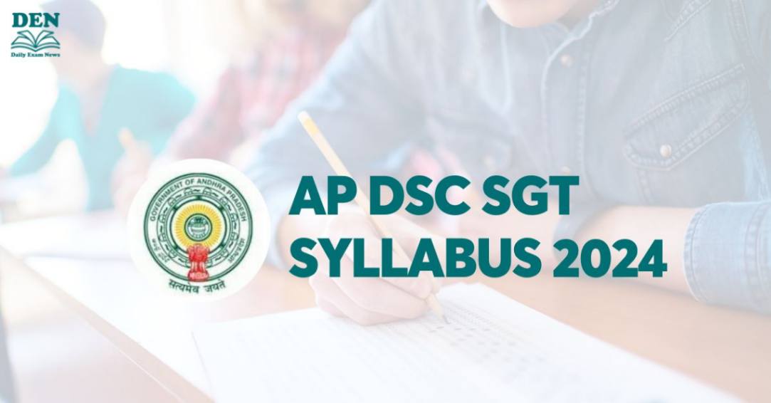 AP DSC SGT Syllabus 2024: Check Exam Pattern!