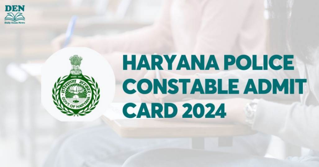 Haryana Police Constable Admit Card