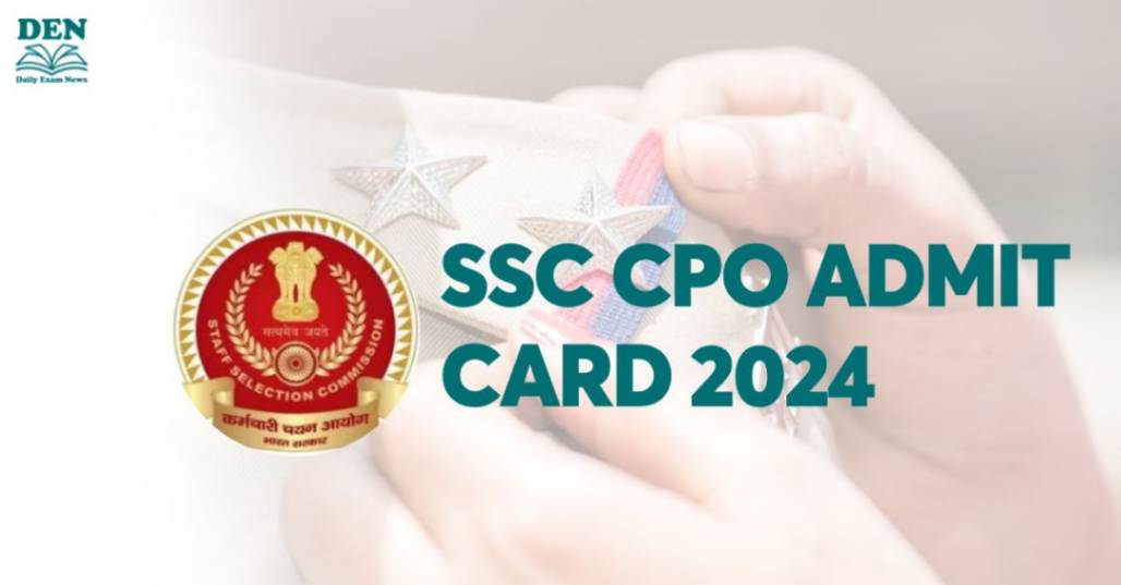 SSC CPO Admit Card