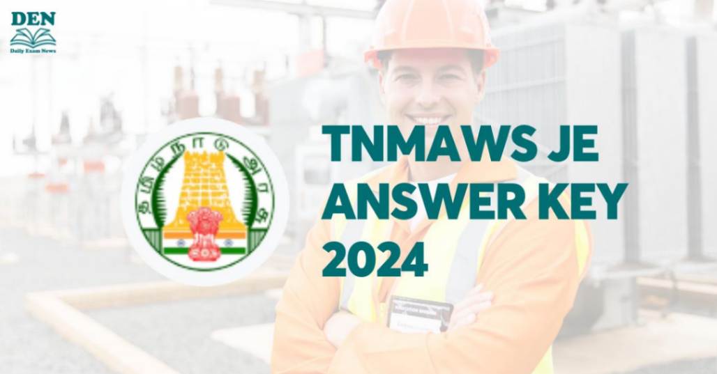 TNMAWS JE Answer Key 2024, Download PDF Here!