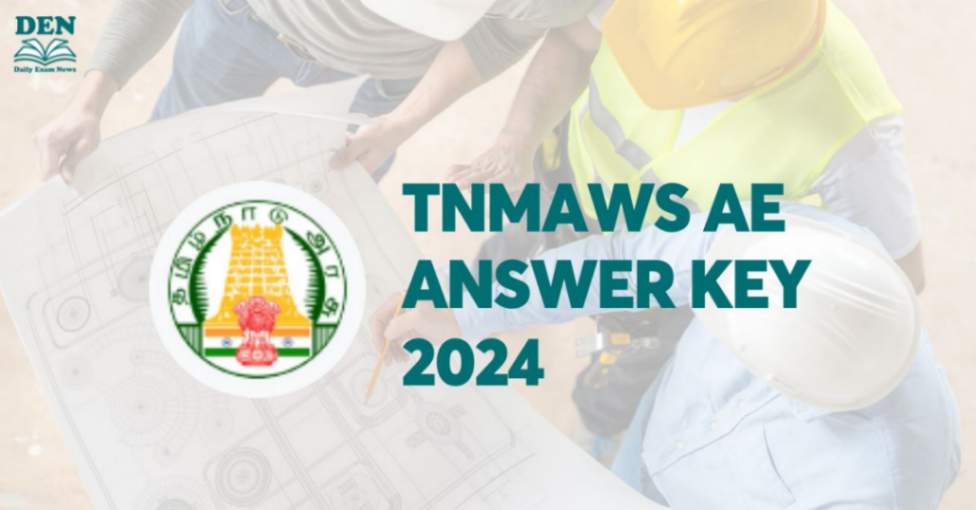 TNMAWS AE Answer Key 2024 Out Now, Download Here!