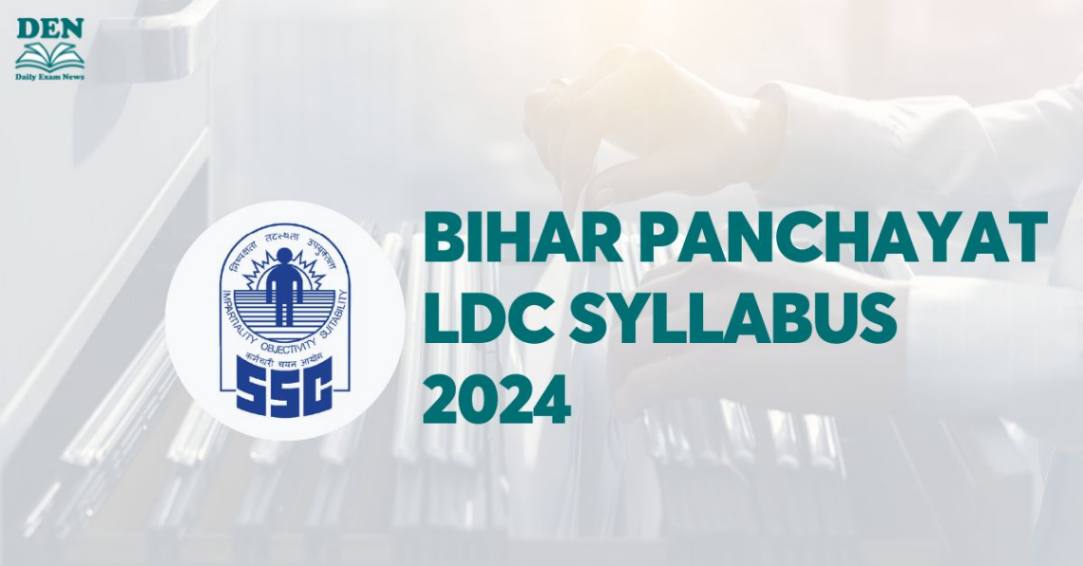 Bihar Panchayat LDC Syllabus 2024, Check Exam Pattern!