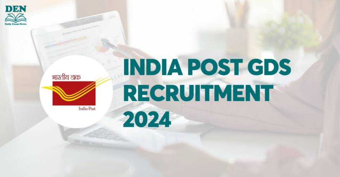 India Post GDS Recruitment 2024, Apply for 44228 Vacancies!