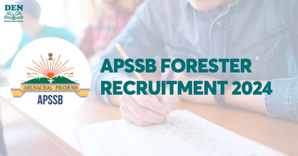 APSSB Forester Recruitment 2024, Check Eligibility Here!