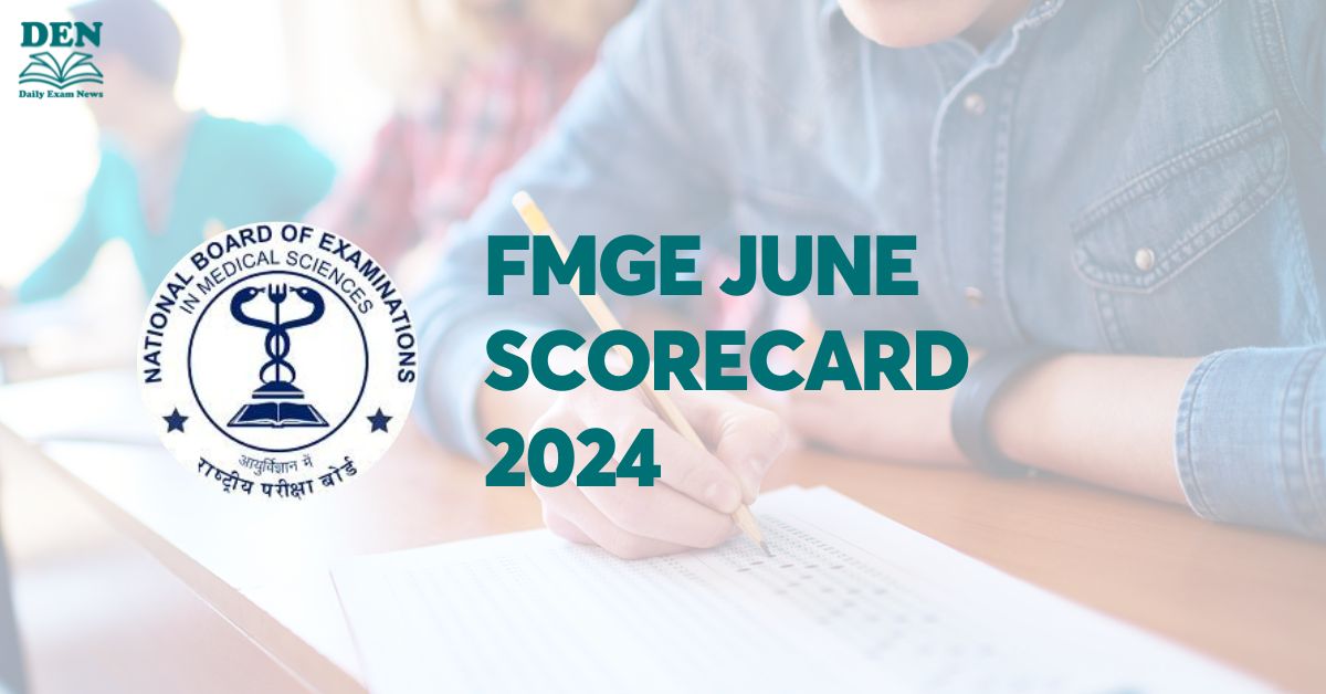 FMGE June Scorecard 2024, Get Direct Link to Download!