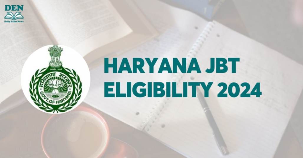 Haryana JBT Eligibility 2024