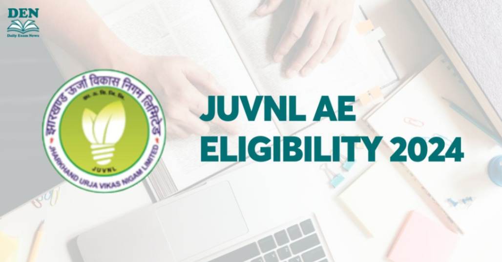 JUVNL AE Eligibility 2024