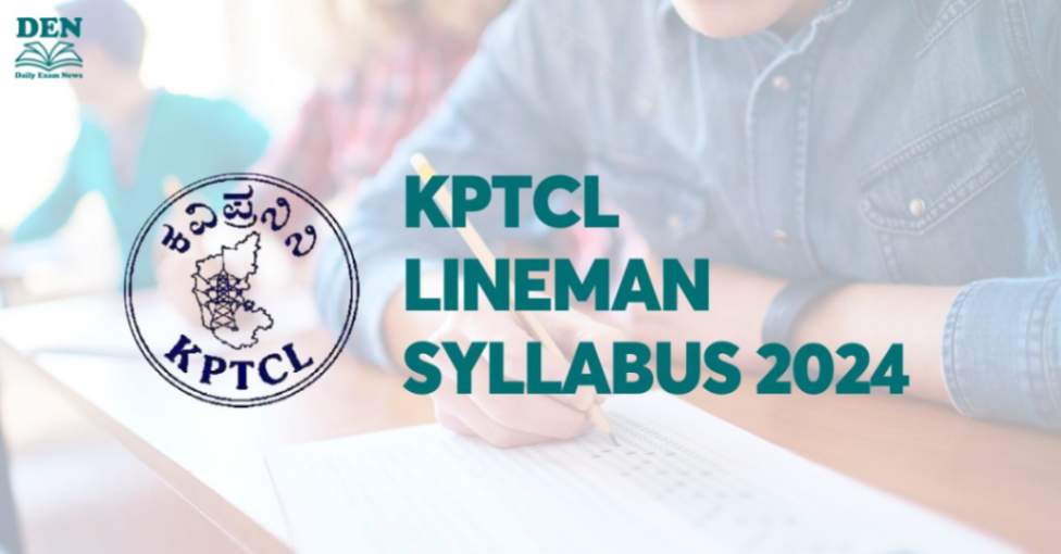 KPTCL Lineman Syllabus 2024