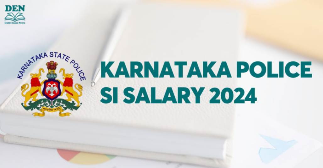 Karnataka Police SI Salary 2024