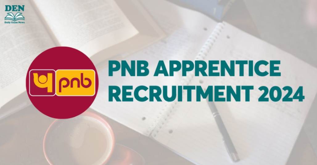 PNB Apprentice Recruitment 2024