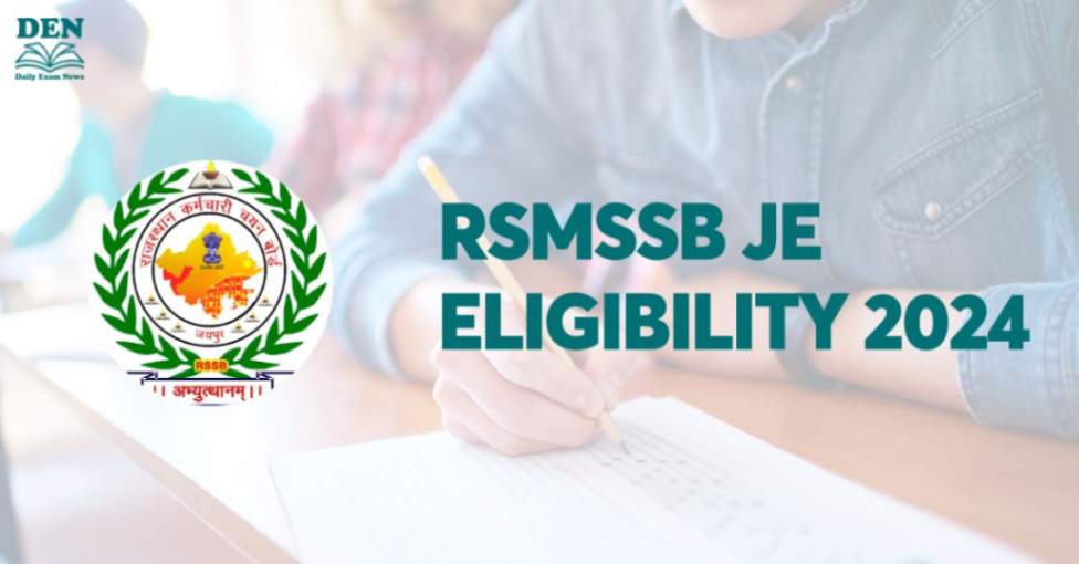RSMSSB JE Eligibility 2024, Check Age Limits Here!