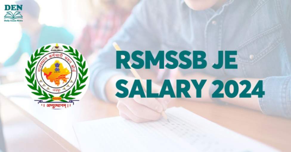 RSMSSB JE Salary 2024, Check In Hand Salary & Allowances!