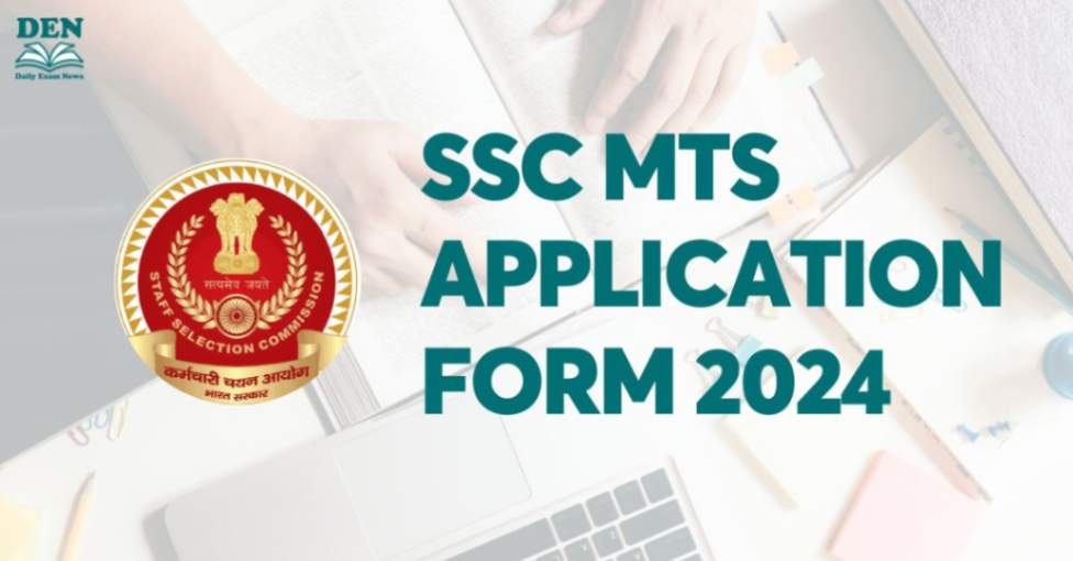 SSC MTS Application Form 2024, Check Application Dates!