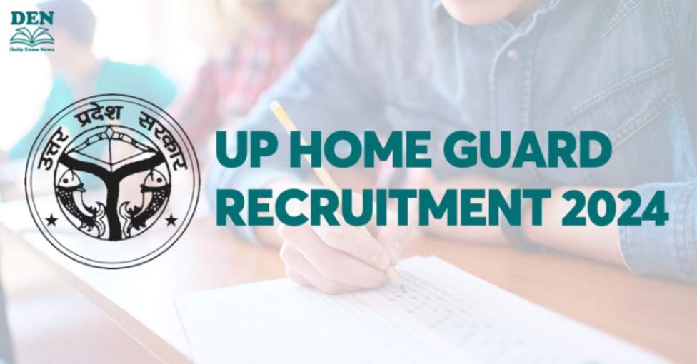 UP Home Guard Recruitment 2024, Apply Now for 25000+ Posts!
