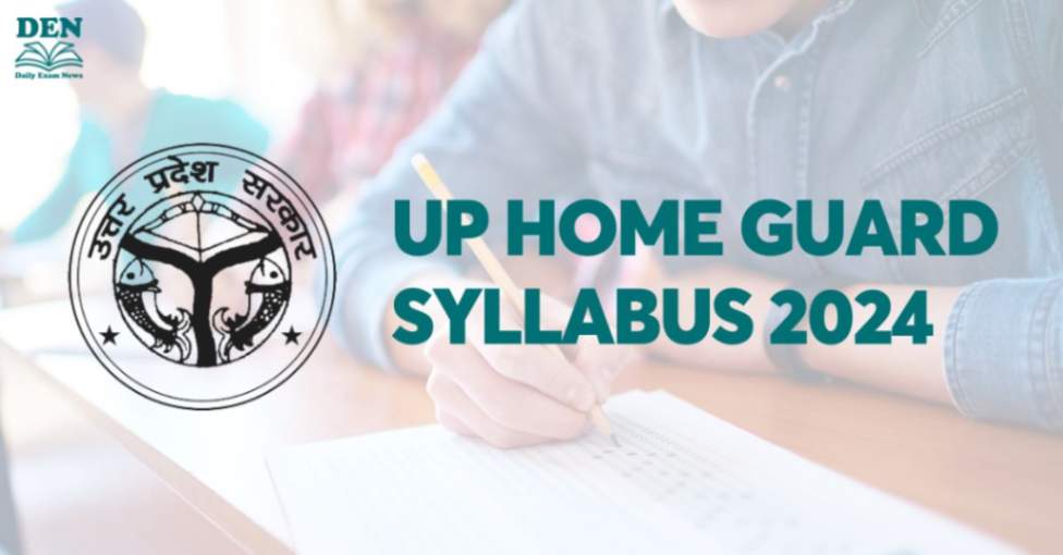 UP Home Guard Syllabus 2024, Download the PDF Here!