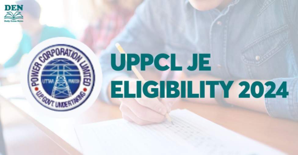 UPPCL JE Eligibility 2024, Check Age Limits Here!