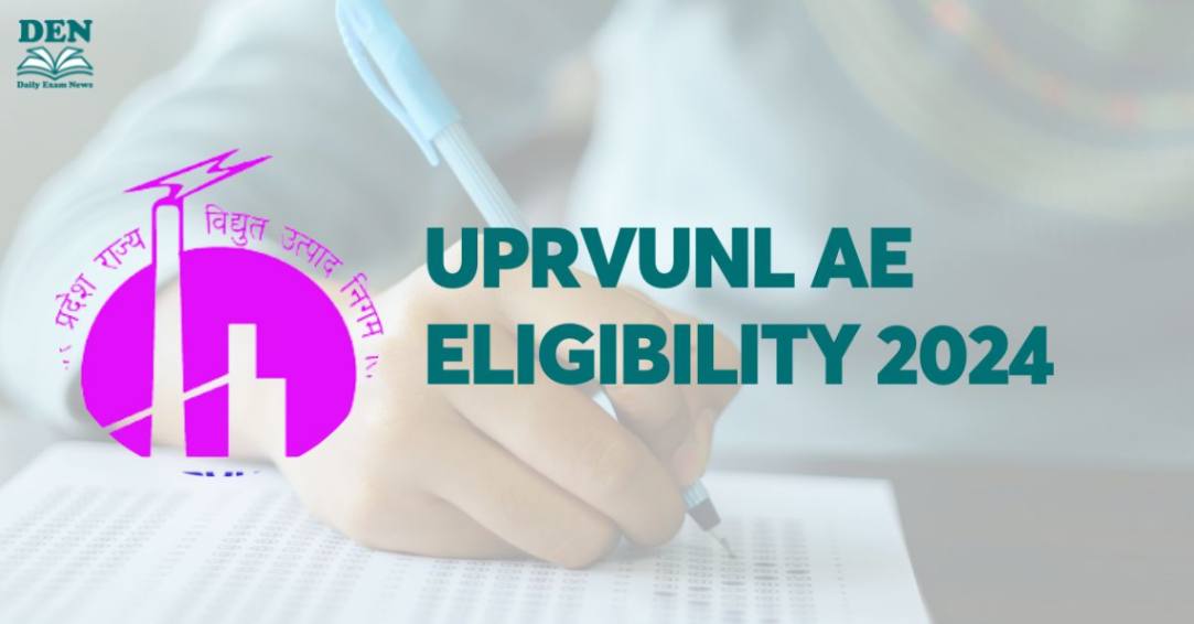UPRVUNL AE Eligibility 2024, Check Educational Qualifications!