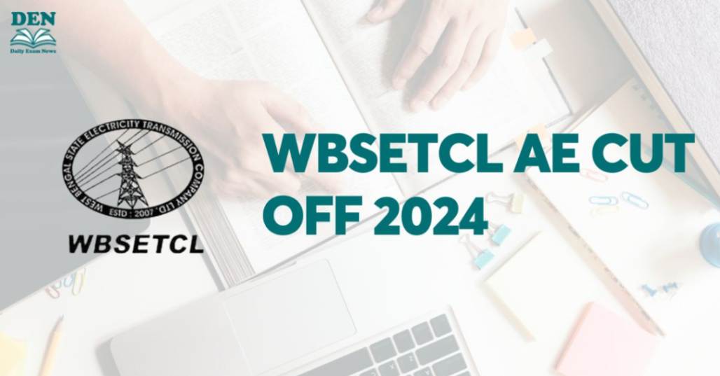 WBSETCL AE Cut Off 2024