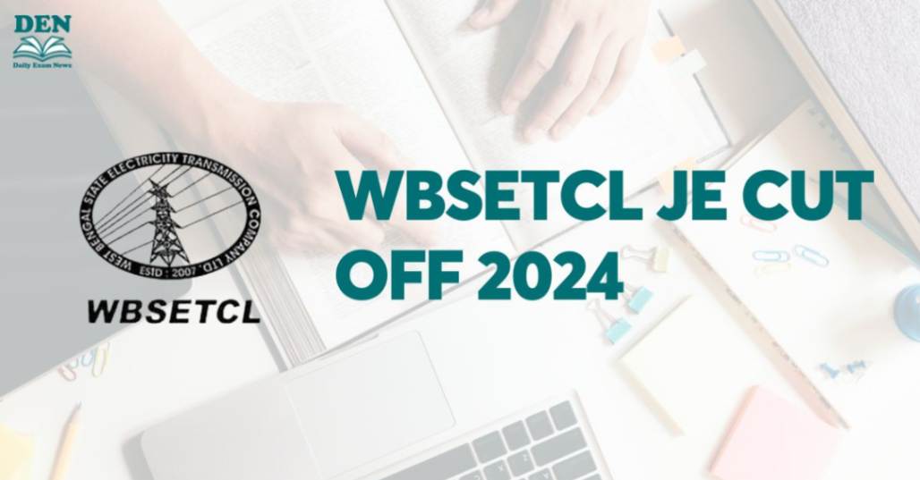 WBSETCL JE Cut Off 2024