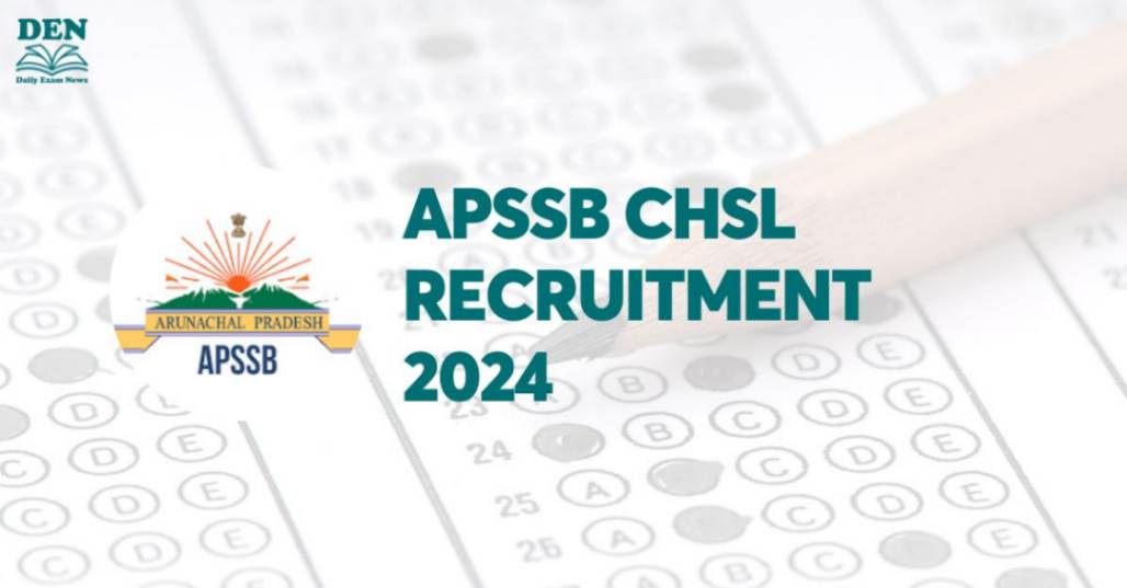 APSSB CHSL Recruitment 2024: Apply Here, Check Eligibility!