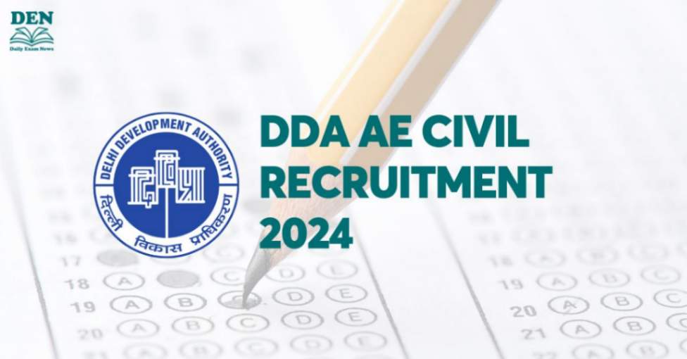 DDA AE Civil Recruitment 2024, Apply for 424 Positions!