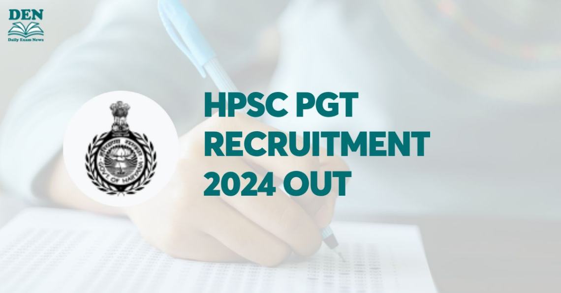 HPSC PGT Recruitment 2024, Apply for 3069 Vacancies, Check Eligibility!
