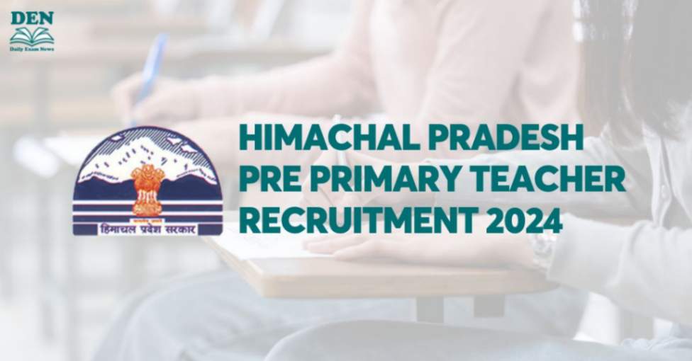 Himachal Pradesh Pre Primary Teacher Recruitment