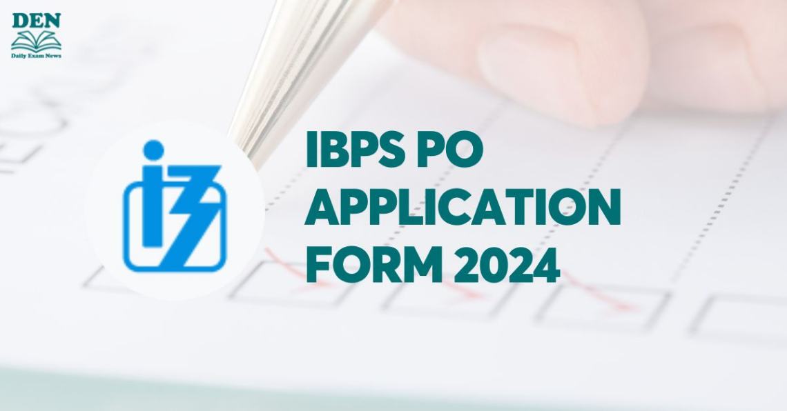 IBPS PO Application Form