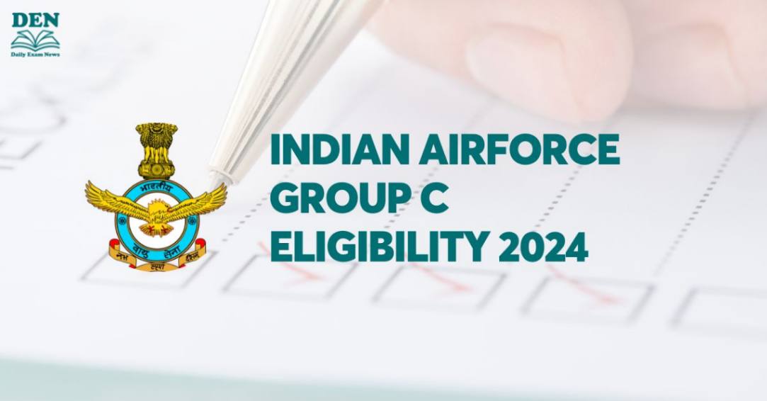 Indian Airforce Group C Eligibility