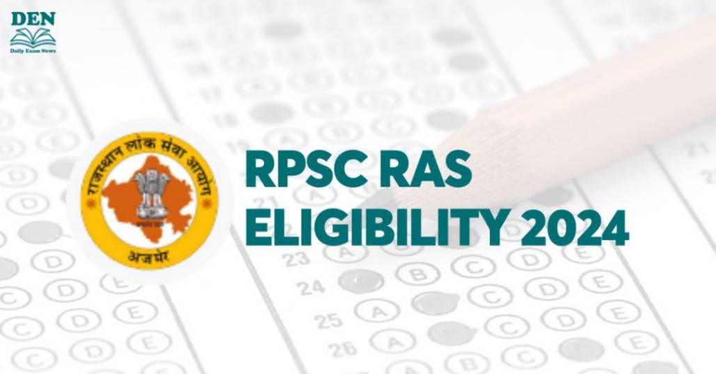 RPSC RAS Eligibility