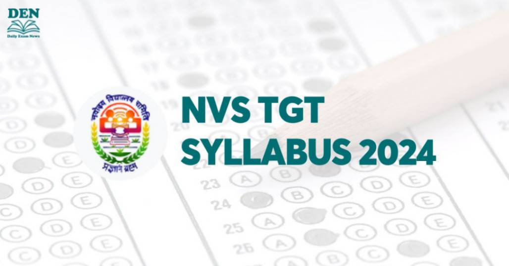 NVS TGT Syllabus 2024: Check Exam Pattern & Download PDF!